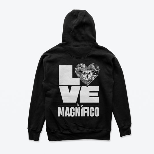 Love is Magnifico Hoodie